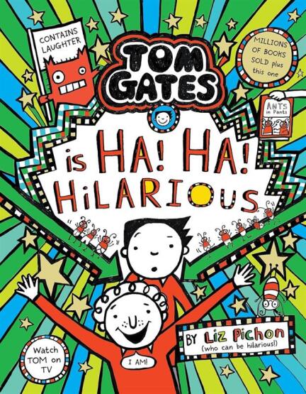 Tom Gates Is Ha! Ha! Hilarious - Tom Gates - 1