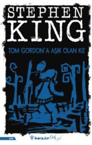 Tom Gordon'a Aşık Olan Kız - İnkılap Kitabevi