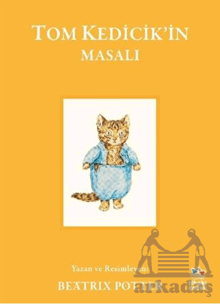 Tom Kedicik’İn Masalı - İthaki Çocuk Yayınları