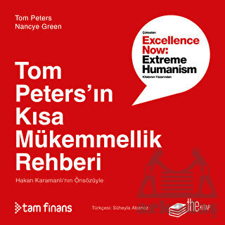 Tom Peters’In Kısa Mükemmellik Rehberi - The Kitap