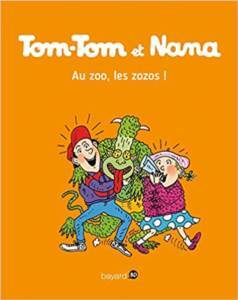 Tom-Tom Et Nana 24: Au Zoo Les Zozos - 1