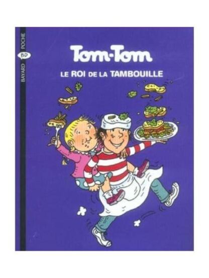 Tom-Tom et Nana 3: Le Roi De La Tambouille - Bayard