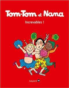 Tom-Tom Et Nana 34 - Bayard