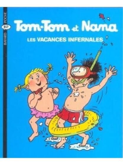 Tom-Tom Et Nana 5: Les Vacances Infernales - 1