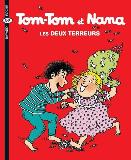 Tom-Tom et Nana 8: Les deux terreurs - Bayard