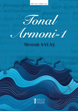 Tonal Armoni - 1 - Müzik Eğitimi Yayınları
