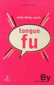 Tongue Fu; Sözlü Dövüş Sanatı - Boyner Yayınları