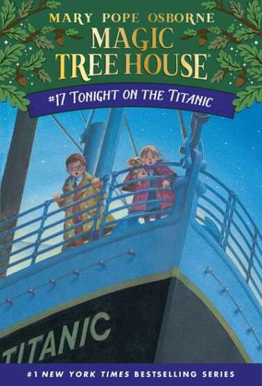 Tonight On The Titanic (Magic Tree House 17) - Random House USA