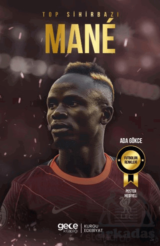 Top Sihirbazı - Sadio Mane - Gece Kitaplığı