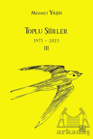 Toplu Şiirler 3 - İthaki Yayınları
