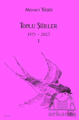 Toplu Şiirler I - İthaki Yayınları