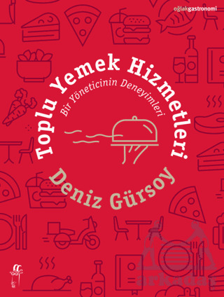 Toplu Yemek Hizmetleri - Oğlak Yayıncılık