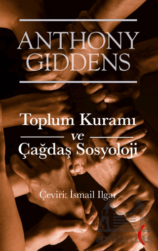 Toplum Kuramı Ve Çağdaş Sosyoloji - Kırmızı Yayınları