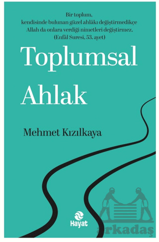 Toplumsal Ahlak - 1