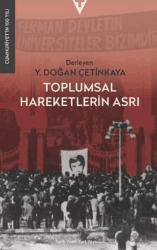 Toplumsal Hareketlein Asrı - Tarih Vakfı Yurt yayınları