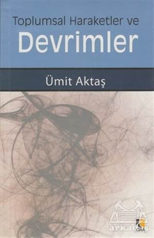 Toplumsal Hareketler Ve Devrimler - 1