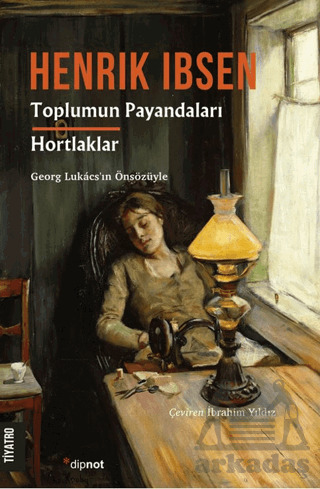 Toplumun Payandaları - Hortlaklar - 1