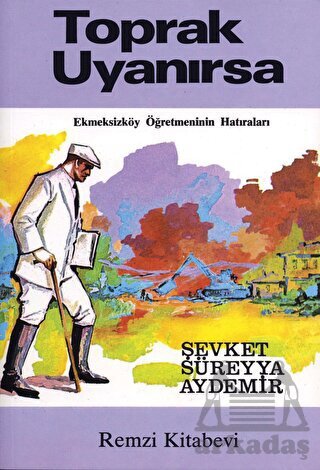 Toprak Uyanırsa - Remzi Kitabevi