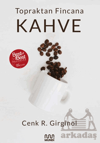 Topraktan Fincana Kahve - 1