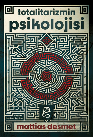 Totalitarizmin Psikolojisi - Serbest Kitaplar