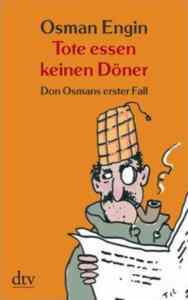 Tote essen keinen döner: Don Osmans erster fall kriminalroman - 1