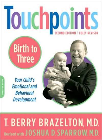 Touchpoints-Birth to Three - Da Capo Press