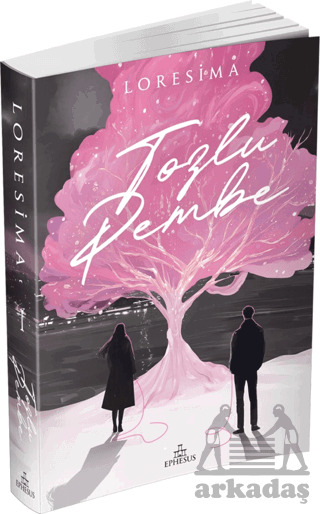 Tozlu Pembe 1 - Ephesus Yayınları