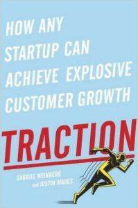 Traction: How Any Startup Can Achieve Explosive Customer Growth - Portfolio UK