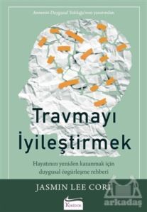 Travmayı İyileştirmek - 1