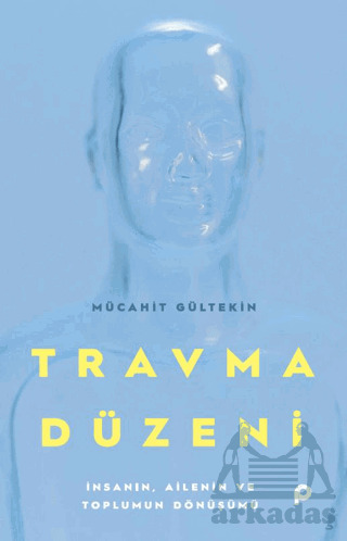 Travma Düzeni - Pınar Yayınları