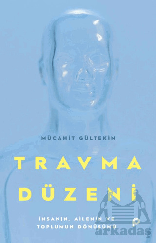 Travma Düzeni - 1