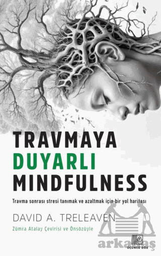 Travmaya Duyarlı Mindfulness - Üçüncü Göz