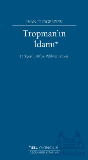 Tropman'ın İdamı - 1