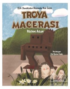 Troya Macerası - 2