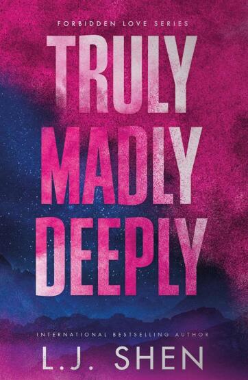 Truly Madly Deeply - Forbidden Love Series - 1