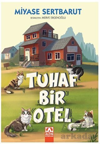 Tuhaf Bir Otel - Altın Kitaplar