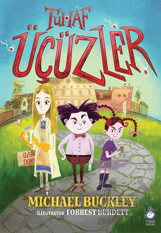 Tuhaf Üçüzler - Maxi Yayıncılık