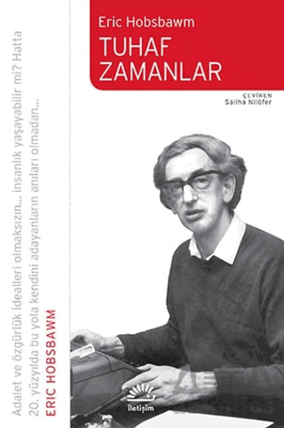 Tuhaf Zamanlar - İletişim Yayınevi