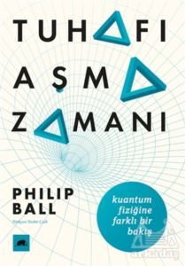 Tuhafı Aşma Zamanı - Kolektif Kitap