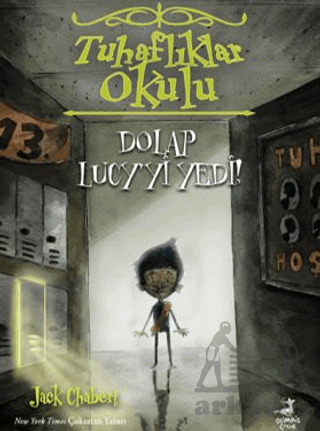 Tuhaflıklar Okulu 2 - Dolap Lucy'yi Yedi! - Olimpos Çocuk