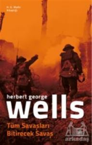 Tüm Savaşları Bitirecek Savaş - İthaki Yayınları