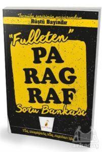 Tüm Sınavlar İçin Fulleten Paragraf Soru Bankası - Pelikan Yayınları