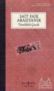 Tüneldeki Çocuk - İş Bankası Kültür Yayınları