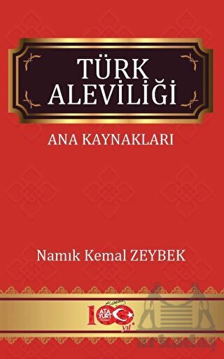 Türk Aleviliği - Ana Kaynakları - Atayurt Yayınevi