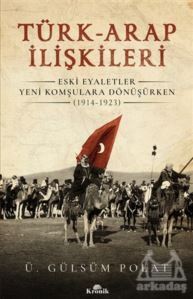 Türk-Arap İlişkileri - Kronik Kitap