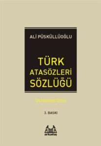 Türk Atasözleri Sözlüğü - 1