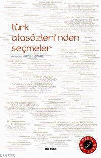 Türk Atasözleri'nden Seçmeler - 1