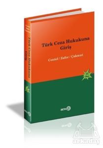 Türk Ceza Hukukuna Giriş - Beta Yayınevi