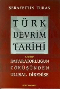 Türk Devrim Tarihi 1 - Bilgi Yayınevi
