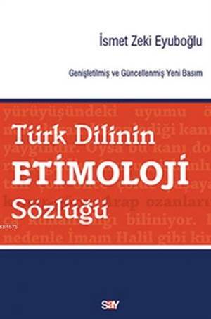 Türk Dilinin Etimoloji Sözlüğü - 1